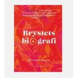 Brystets Biografi